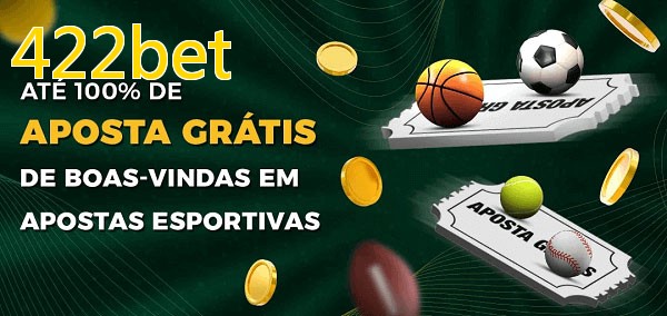 422betbet Ate 100% de Aposta Gratis